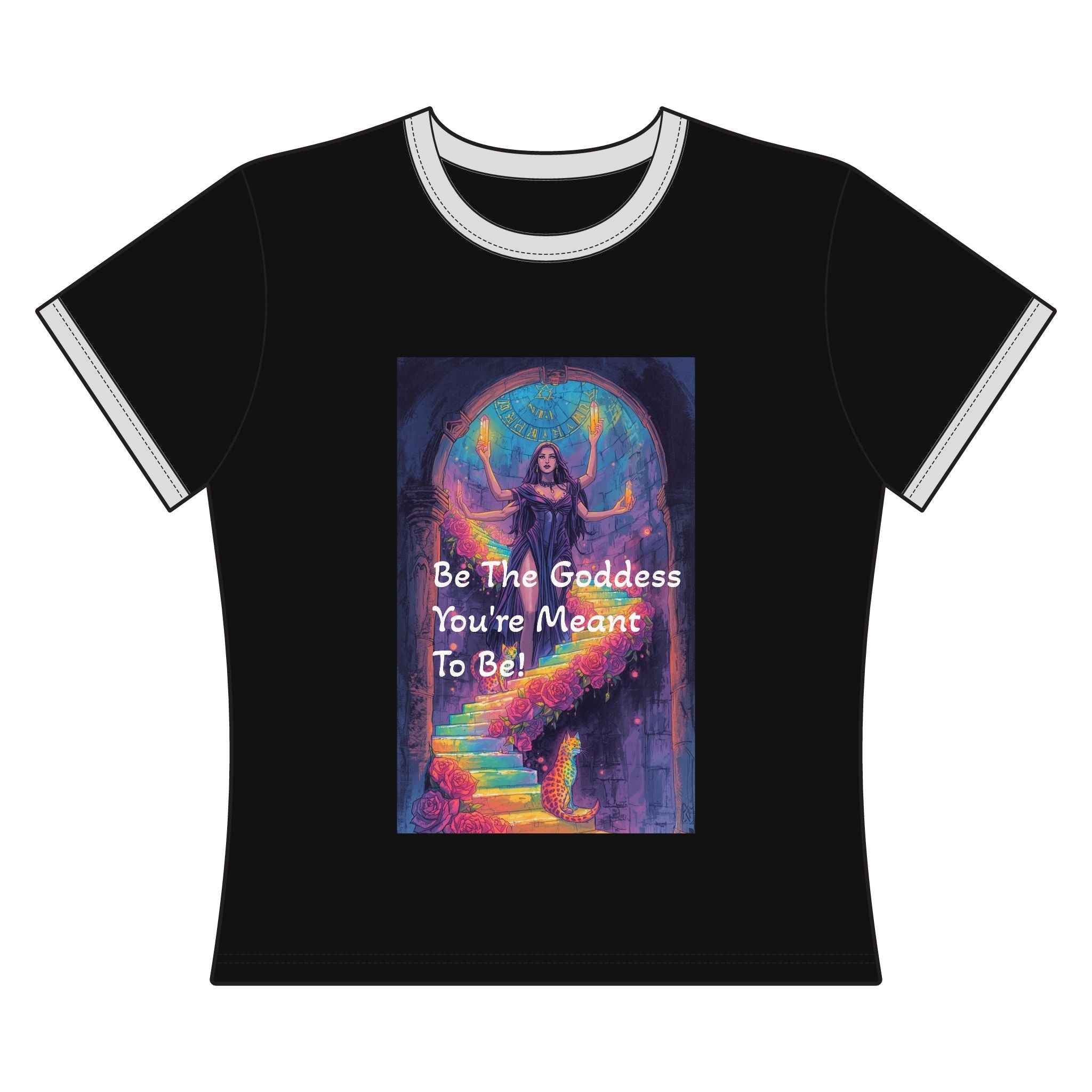Goddess Empowerment Ringer Tee — "Be The Goddess You're Meant To Be"