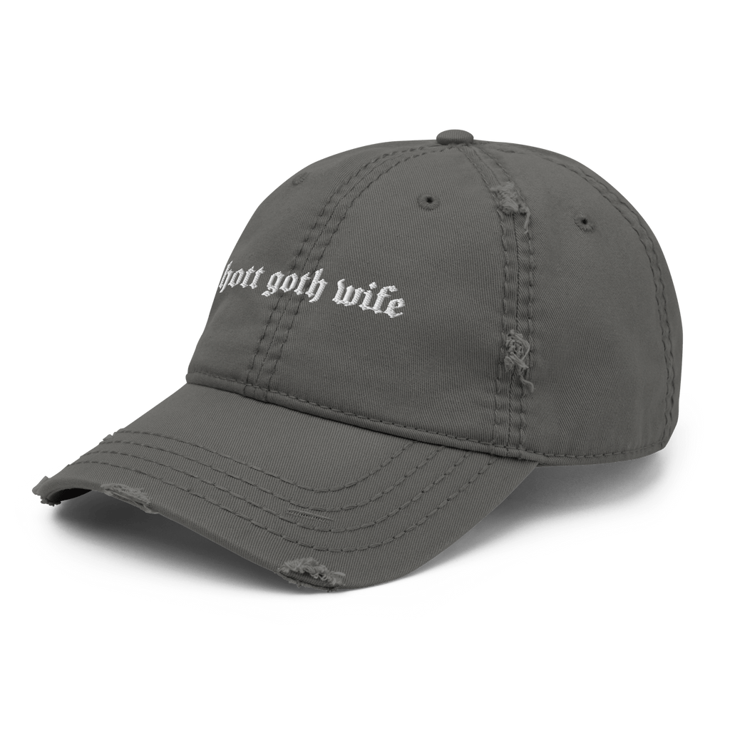 Hott Goth Wife Distressed Dad Hat - Night Bloom Digital Empire Studios
